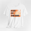 Sleep eat surf more Tee