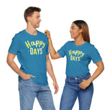 Happy Days Tee