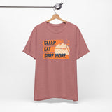 Sleep eat surf more Tee