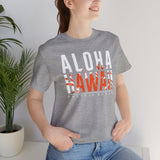 Aloha Hawaii Unisex Tee