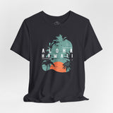 Aloha Hawaii Tee