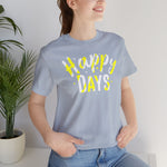 Happy Days Tee