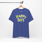 Happy Days Tee