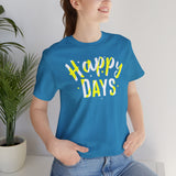 Happy Days Tee