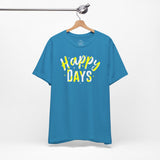 Happy Days Tee