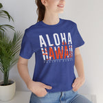 Aloha Hawaii Unisex Tee