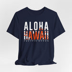 Aloha Hawaii Unisex Tee