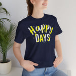 Happy Days Tee